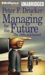 Managing for the Future Audiobook