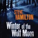 Winter of the Wolf Moon, Steve Hamilton