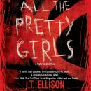 All the Pretty Girls Audiobook