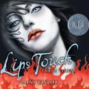Lips Touch: Three Times Audiobook