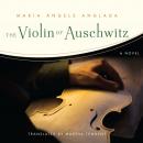 The Violin of Auschwitz Audiobook