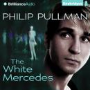 The White Mercedes Audiobook