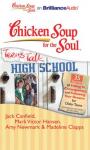 Chicken Soup for the Soul: Teens Talk High School - 35 Stories of Fitting In, Consequences, and Foll Audiobook