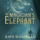 The Magician's Elephant Audiobook