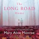 The Long Road Home Audiobook