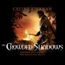 The Crowded Shadows Audiobook