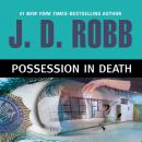 Possession in Death Audiobook