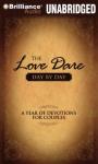 The Love Dare Day by Day Audiobook