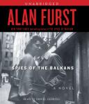 Spies of the Balkans, Alan Furst