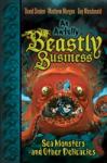 Sea Monsters and other Delicacies: An Awfully Beastly Business Book Two Audiobook
