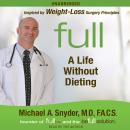 Full: A Life Without Dieting Audiobook