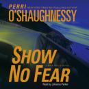 Show No Fear Audiobook