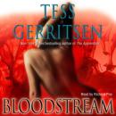 Bloodstream, Tess Gerritsen