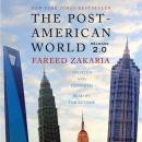 The Post-American World 2.0 Audiobook