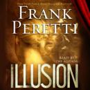 Illusion: A Novel Audiobook
