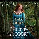 The Lady of the Rivers Audiobook