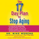 17 Day Plan to Stop Aging Audiobook