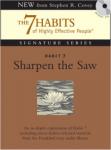 Habit 7 Sharpen the Saw: The Habit of Renewal