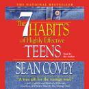 The 7 Habits Of Highly Effective Teens Audiobook