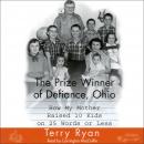 Prize Winner Of Defiance Ohio, Terry Ryan