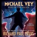 Michael Vey 2: Rise of the Elgen Audiobook