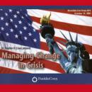Cover of Managing Change in Crisis: Covey Live from NYC