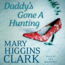 Daddy's Gone A Hunting Audiobook
