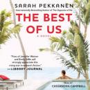 The Best of Us: A Novel