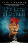 Lord of Opium, Nancy Farmer