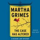Case Has Altered: A Richard Jury Mystery, Martha Grimes