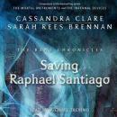 The Saving Raphael Santiago Audiobook