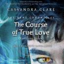 Course of True Love (and First Dates), Maureen Johnson, Sarah Rees Brennan, Cassandra Clare