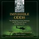 Impossible Odds: The Kidnapping of Jessica Buchanan and Her Dramatic Rescue by SEAL Team Six Audiobook