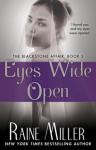 Eyes Wide Open: The Blackstone Affair Part 3, Raine Miller