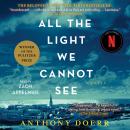 All the Light We Cannot See: A Novel Audiobook