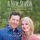 A New Season: A Robertson Family Love Story of Brokenness and Redemption Audiobook