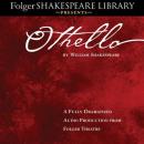 Othello: Fully Dramatized Audio Edition