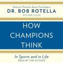 How Champions Think Audiobook