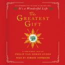 Greatest Gift: A Christmas Tale, Philip Van Doren Stern