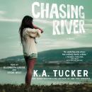 Chasing River Audiobook