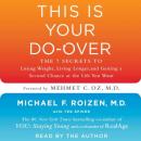 This is Your Do-Over: The 7 Secrets for Losing Weight, Living Longer, Keeping Your Brain Functioning Audiobook