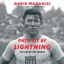 Path Lit By Lightning, David Maraniss