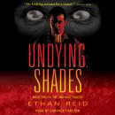 The Undying: Shades: An Apocalyptic Thriller Audiobook