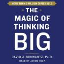 Magic of Thinking Big, David Schwartz