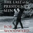 Last of the President's Men, Bob Woodward