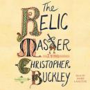 The Relic Master: A Novel Audiobook