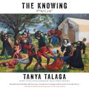 The Knowing: The Enduring Legacy of Residential Schools Audiobook