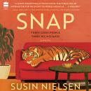 Snap: A Novel Audiobook