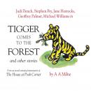 Tigger Comes To The Forest & Other Stories Audiobook