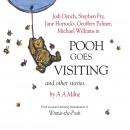 Winnie the Pooh: Pooh Goes Visiting and Other Stories Audiobook